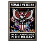 Female Veteran Poster The Most Powerful Piece In The Military Vintage Wall Art