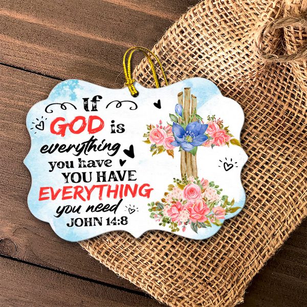 Meaningful Christian If God Is Everything Wooden Christmas Tree Ornament