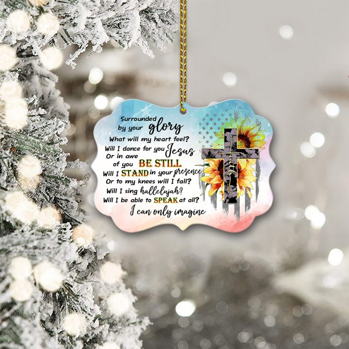 I Can Only Imagine God Faith Sunfloers Wooden Ornaments Christmas Gift
