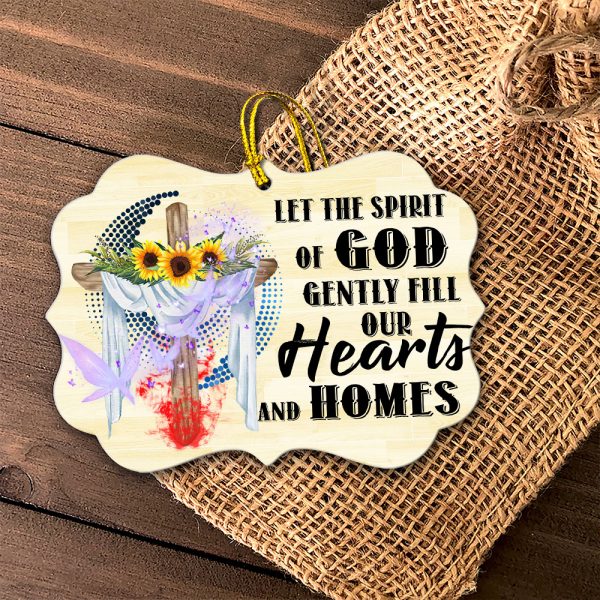 Let The Spirit Of God Our Hearts and Homes Wooden Ornaments Christmas Gift