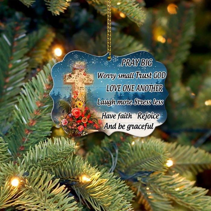 Pray Big And Worry Small Trust God Wooden Ornaments Christmas Tree Hangging