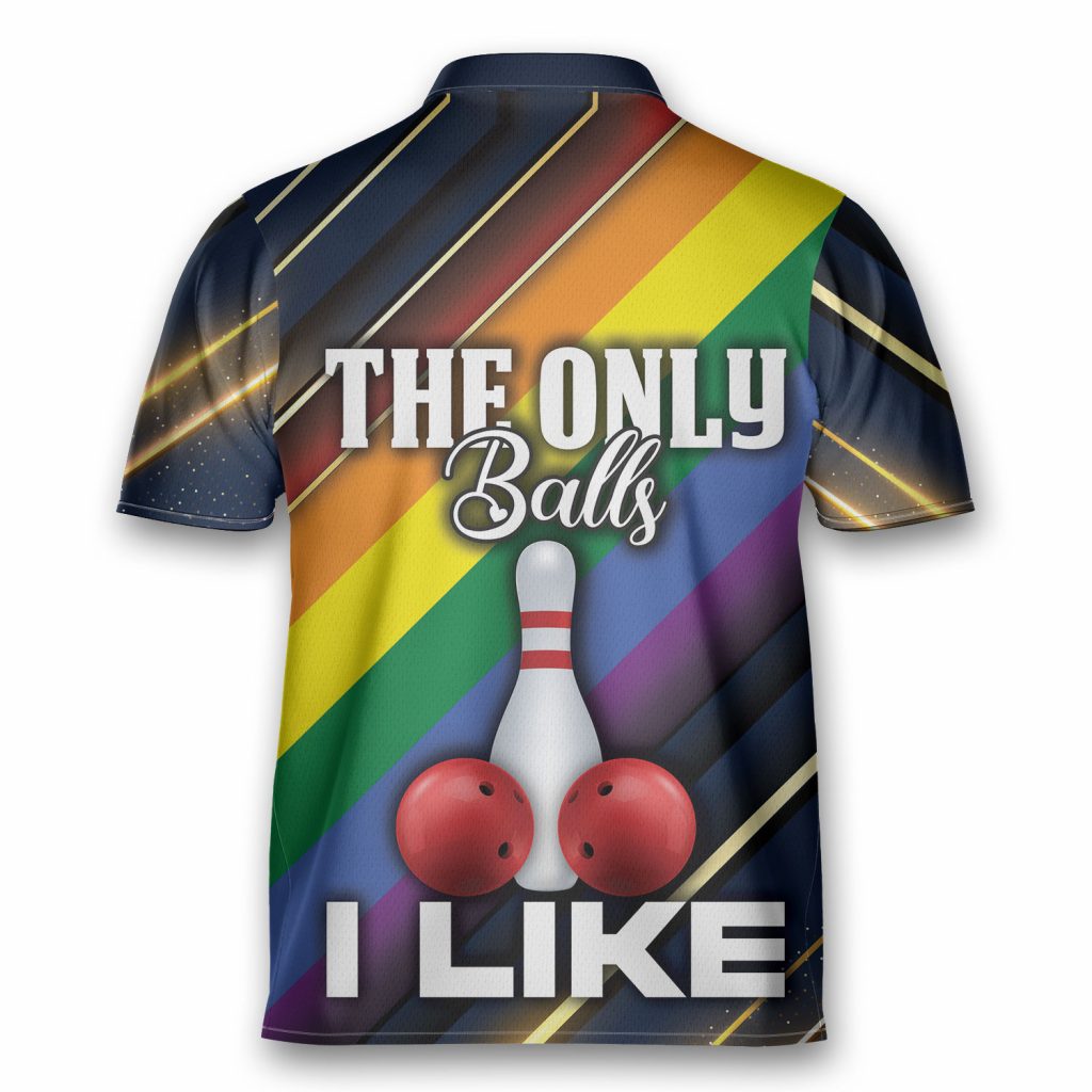 Gay Pride The Only Balls I Like Gay Lesbian Game Team Bowling Jersey Zipper