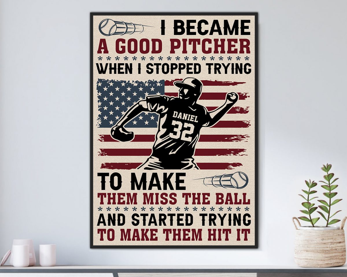 I Became A Good Pitcher Personalized Baseball Poster WallArt - Godoprint, image size:1200x960